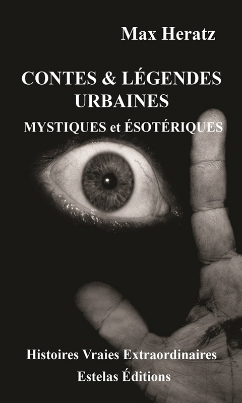 Contes & légendes Mystiques et Esotériques- Tome 1 (Max Heratz)
